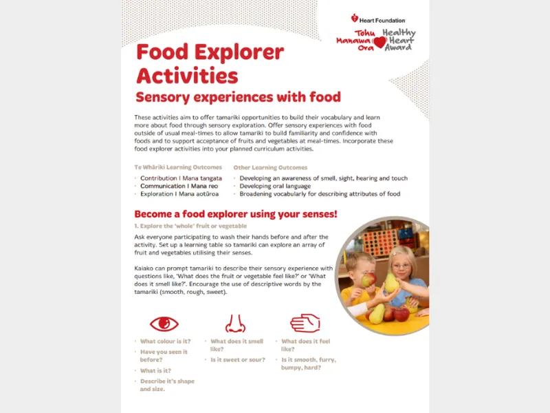 Food explorer activities: sensory learning resource for tamariki to explore fruit and vegetables through sight, smell, touch and sound.